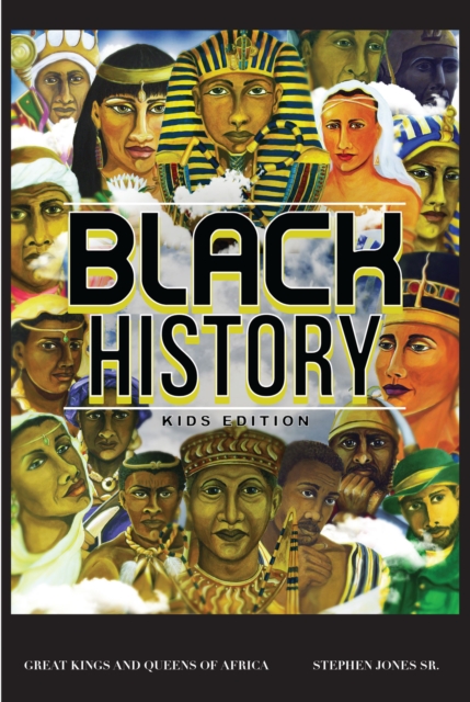 Black History : Kids' Edition, EPUB eBook