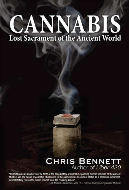Cannabis : Lost Sacrament of the Ancient World, EPUB eBook