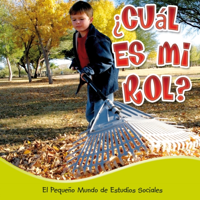 Cual es mi rol? : What's My Role?, PDF eBook