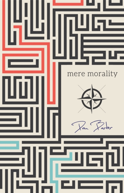 Mere Morality, Paperback / softback Book
