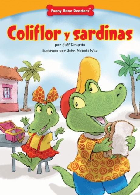 Coliflor y sardinas (Squid and Pickles) : Using Good Manners, PDF eBook