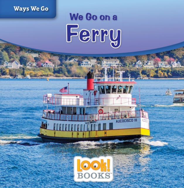 We Go on a Ferry, EPUB eBook