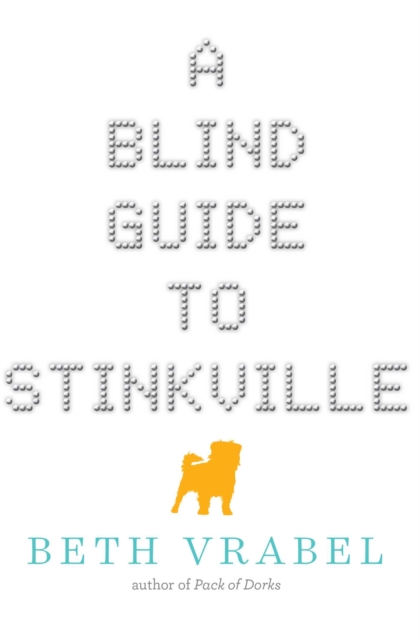 A Blind Guide to Stinkville, EPUB eBook