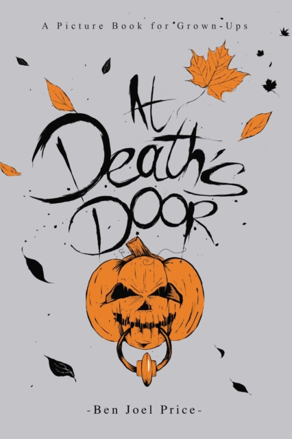 At Death's Door : A Picture Book for Grown-Ups, EPUB eBook