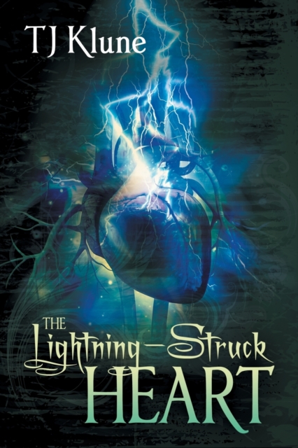 The Lightning-Struck Heart, Paperback / softback Book