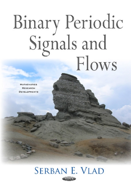 Binary Periodic Signals & Flows, Hardback Book