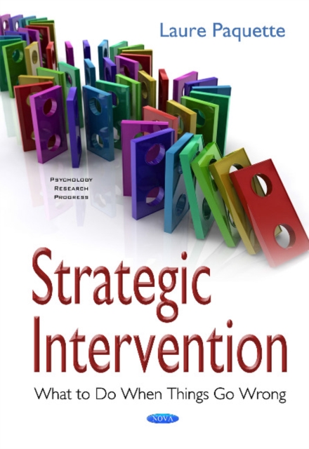 Strategic Intervention : What to Do When Things Go Wrong, Hardback Book