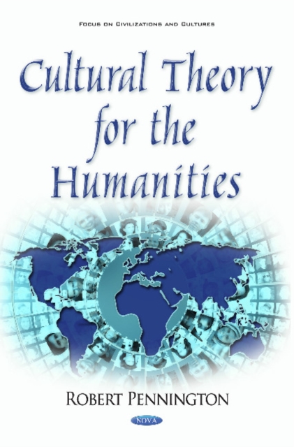 Cultural Theory for the Humanities, Hardback Book