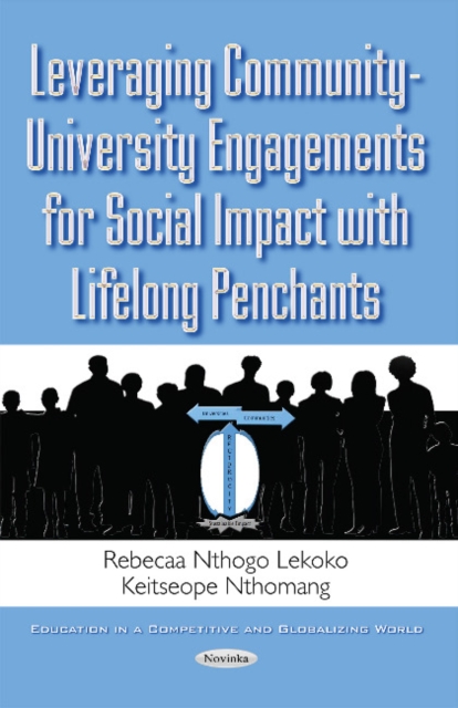 Leveraging Community-University Engagements for Social Impact with Lifelong Penchants, Paperback / softback Book