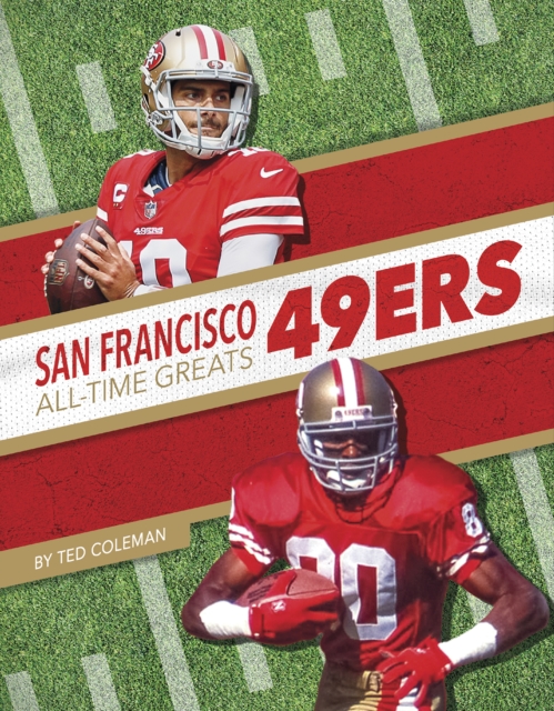 San Francisco 49ers All-Time Greats, Paperback / softback Book
