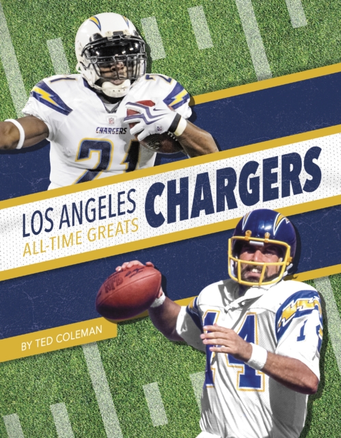 Los Angeles Chargers All-Time Greats, Hardback Book