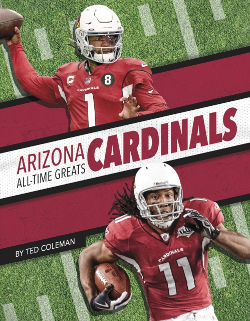 Arizona Cardinals All-Time Greats, Paperback / softback Book