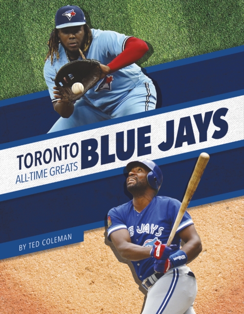 Toronto Blue Jays All-Time Greats, Paperback / softback Book