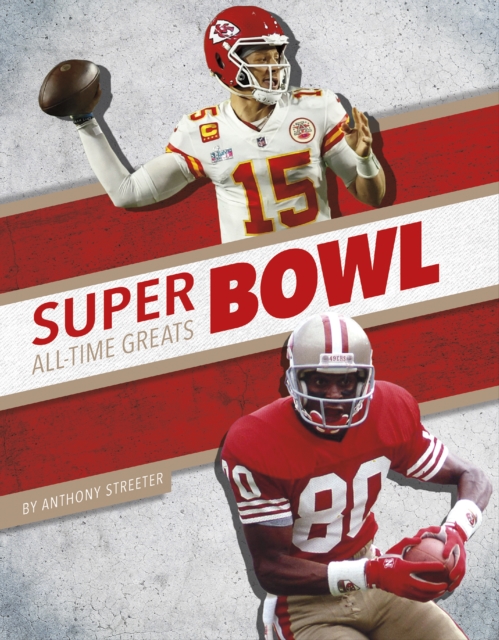 Super Bowl All-Time Greats, Hardback Book