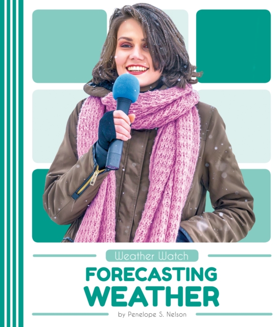 Weather Watch: Forecasting Weather, Paperback / softback Book