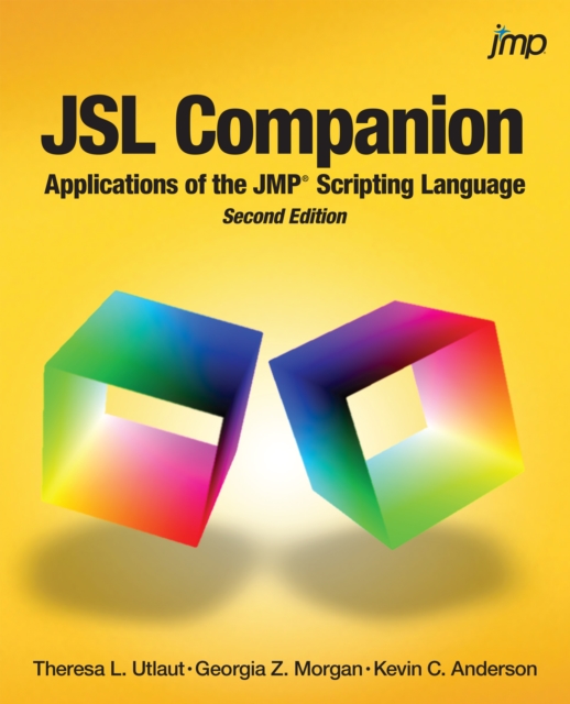 JSL Companion : Applications of the JMP Scripting Language, Second Edition, PDF eBook