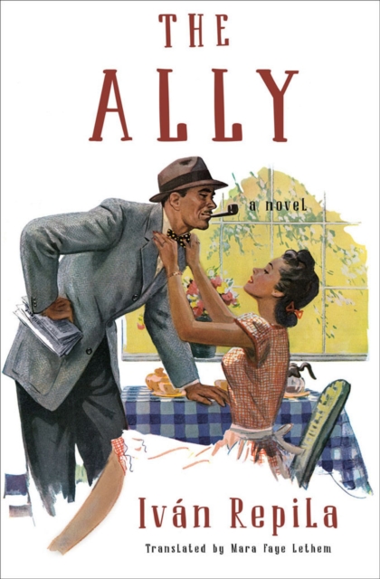 The Ally : A Novel, Paperback / softback Book