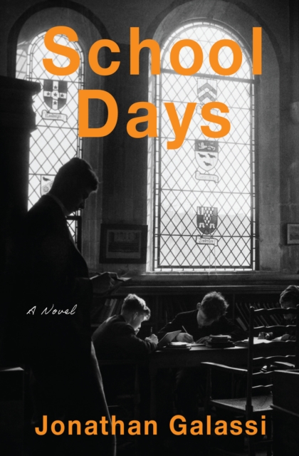 School Days : A Novel, Paperback / softback Book