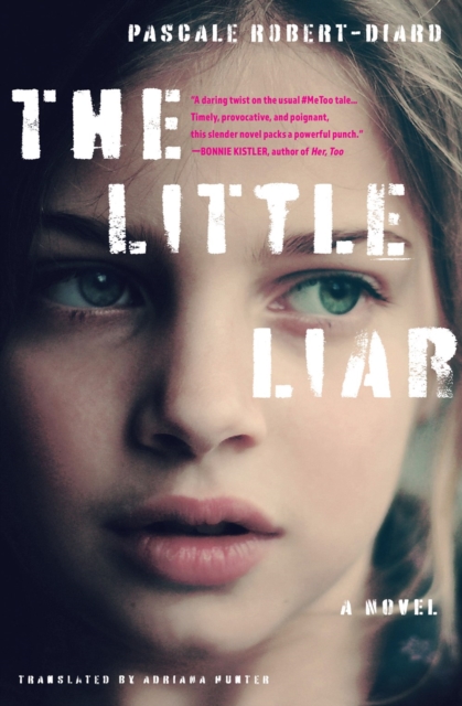 The Little Liar : A Novel, Paperback / softback Book