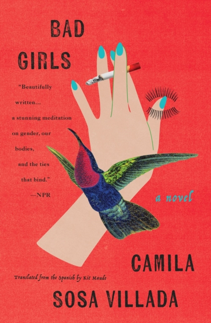 Bad Girls : A Novel, Paperback / softback Book