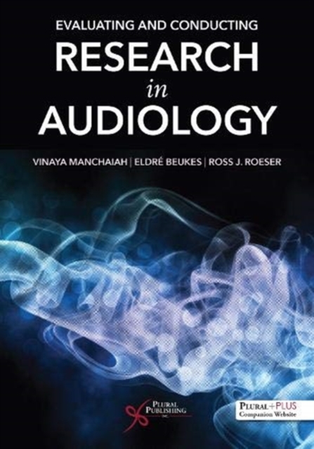 Evaluating and Conducting Research in Audiology, Paperback / softback Book