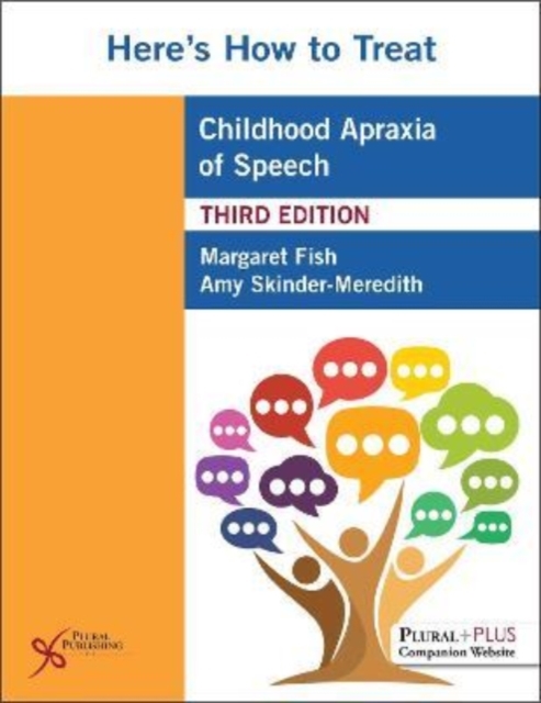 Here's How to Treat Childhood Apraxia of Speech, Paperback / softback Book
