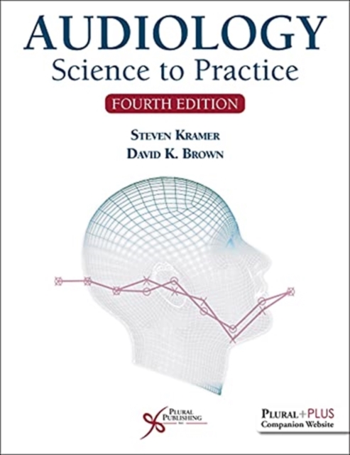 Audiology : Science to Practice, Paperback / softback Book