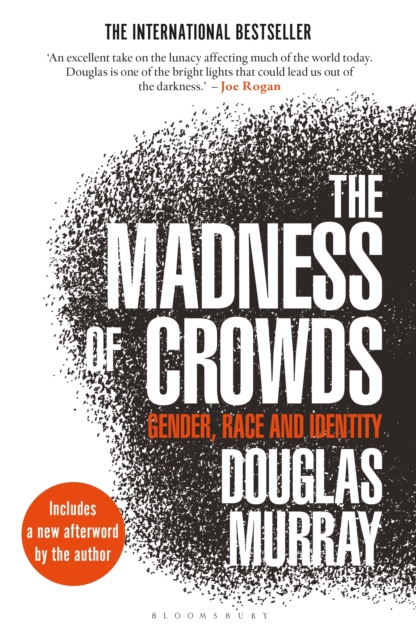 The Madness of Crowds : Gender, Race and Identity, EPUB eBook