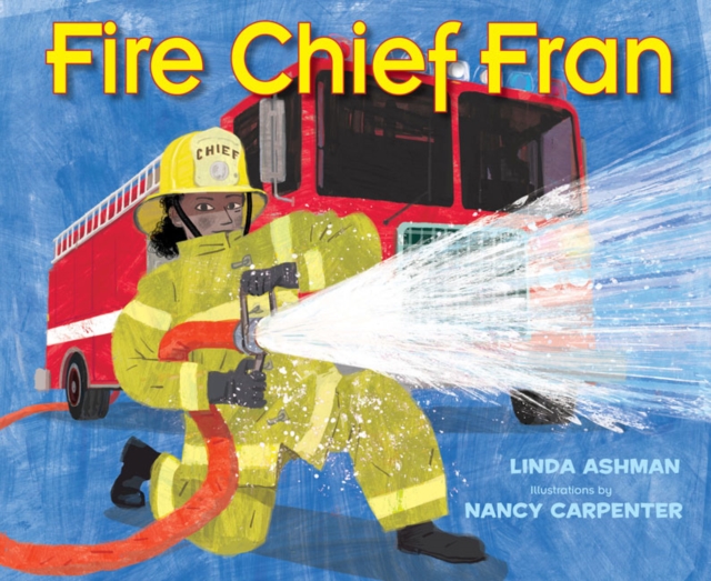 Fire Chief Fran, Hardback Book