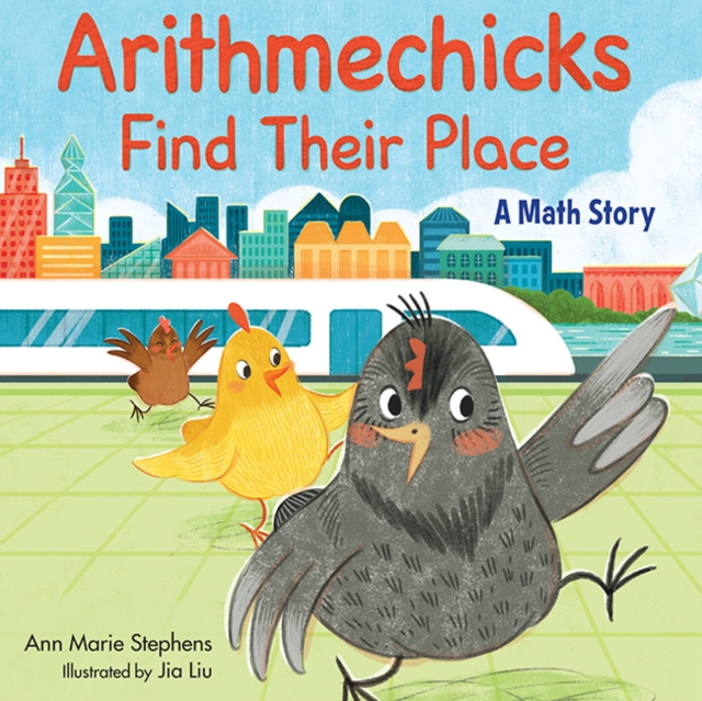 Arithmechicks Find Their Place : A Math Story, Hardback Book