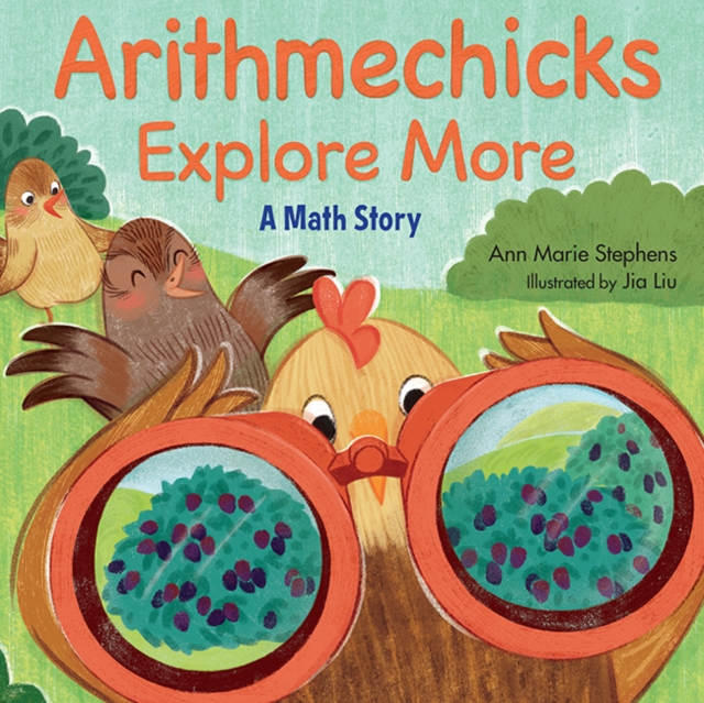 Arithmechicks Explore More : A Math Story, Hardback Book
