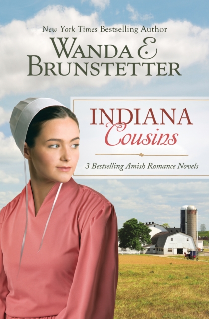 Indiana Cousins : 3 Bestselling Amish Romance Novels, EPUB eBook