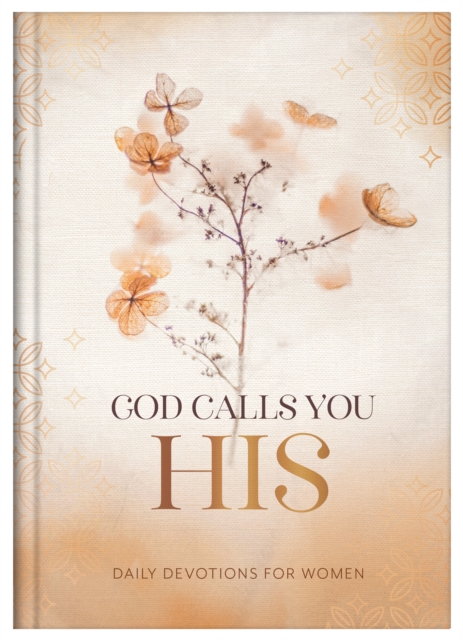 God Calls You HIS : Daily Devotions for Women, EPUB eBook