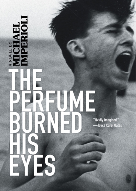 The Perfume Burned His Eyes, Paperback / softback Book