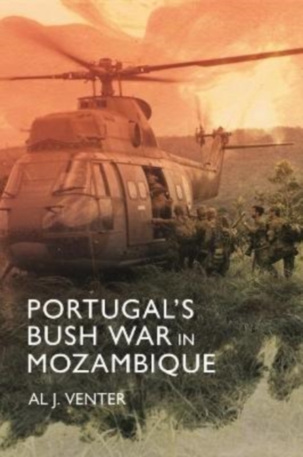 Portugal'S Bush War in Mozambique, Hardback Book