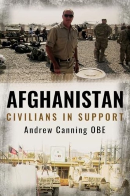 Afghanistan : Civilians in Support, Paperback / softback Book
