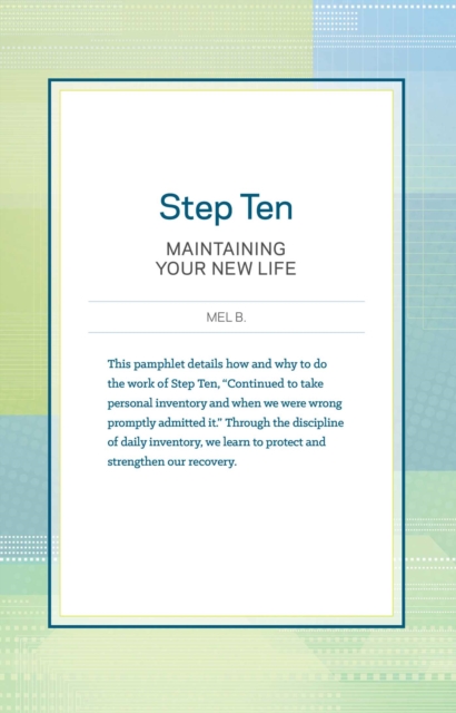Step Ten : Maintaining Your New Life, EPUB eBook