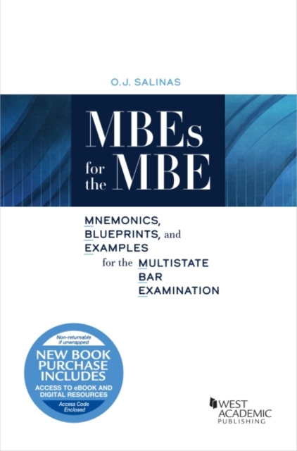 MBEs for the MBE : Mnemonics, Blueprints, and Examples for the Multistate Bar Examination, Paperback / softback Book