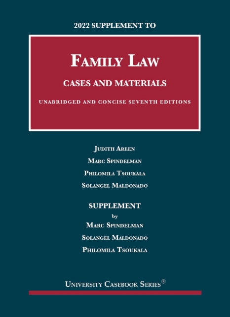 2022 Supplement to Family Law, Cases and Materials, Unabridged and Concise, Paperback / softback Book