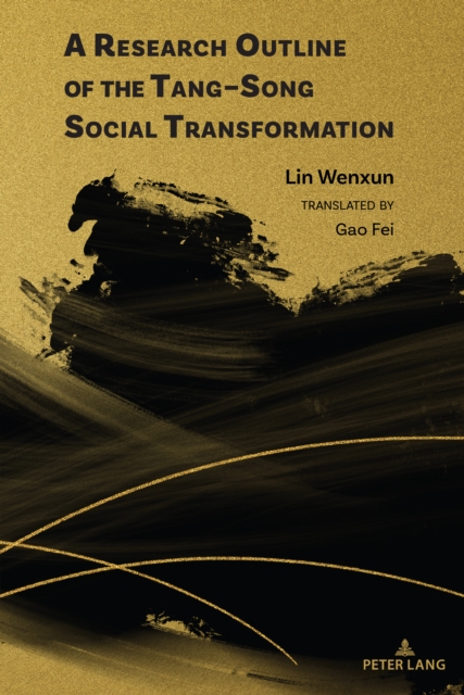A Research Outline of the Tang-Song Social Transformation, PDF eBook