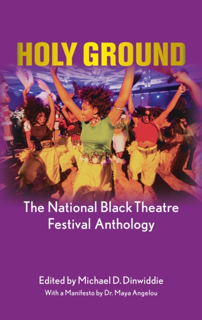 Holy Ground : The National Black Theatre Festival Anthology, EPUB eBook