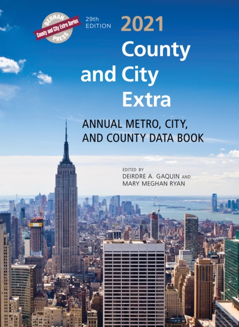 County and City Extra 2021 : Annual Metro, City, and County Data Book, Hardback Book