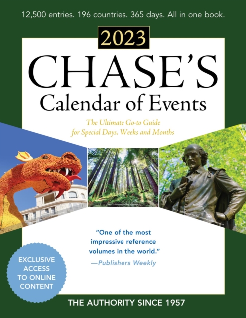 Chase's Calendar of Events 2023 : The Ultimate Go-to Guide for Special Days, Weeks and Months, EPUB eBook