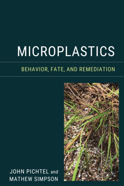 Microplastics : Behavior, Fate, and Remediation, EPUB eBook