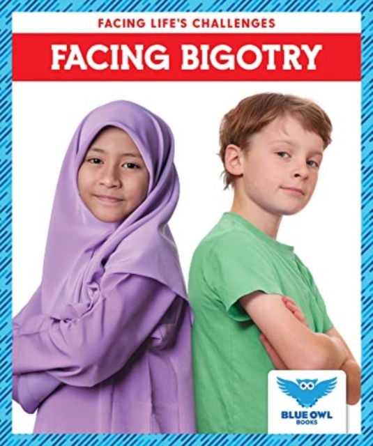 Facing Bigotry, Hardback Book