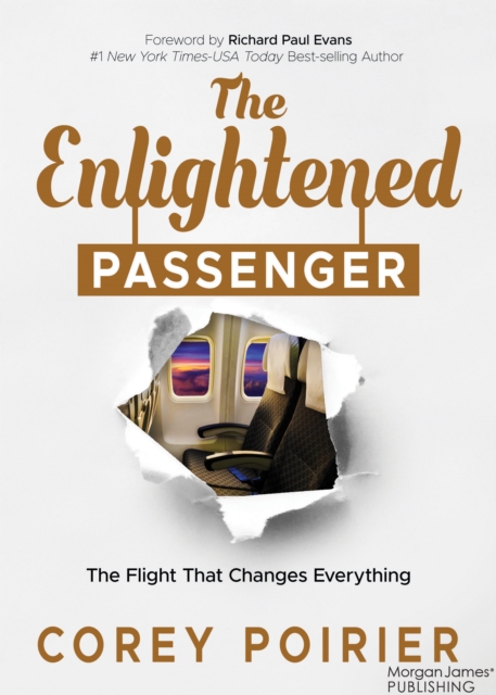 The Enlightened Passenger : The Flight That Changes Everything, Paperback / softback Book