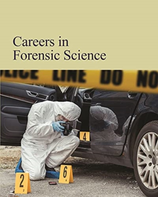 Careers in Forensic Science, Hardback Book