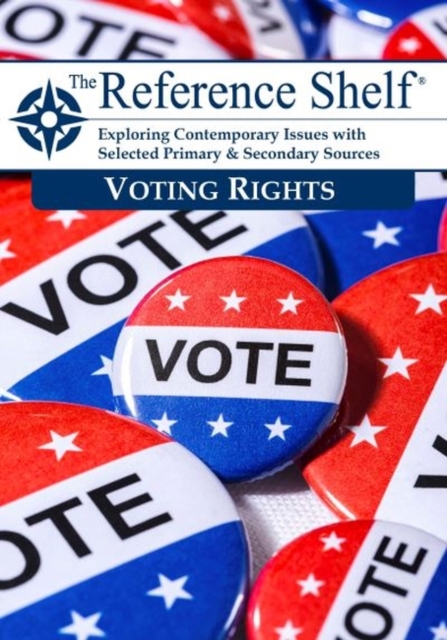 Reference Shelf: Voters' Rights, Paperback / softback Book