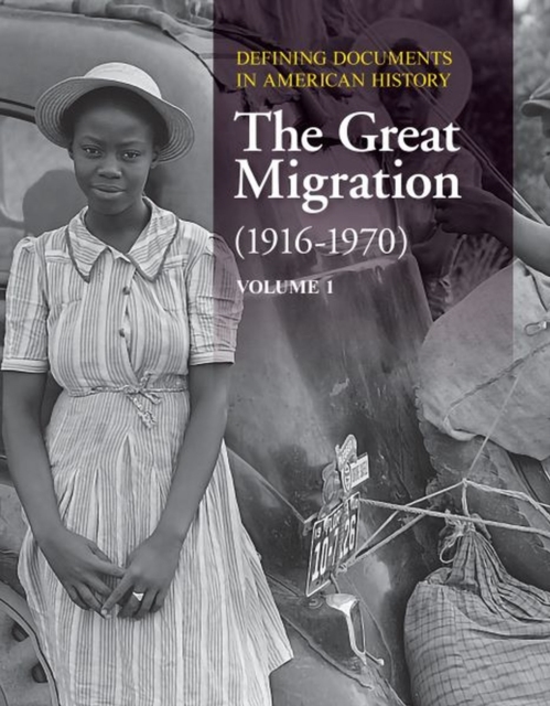 Defining Documents in American History: The Great Migration, Hardback Book