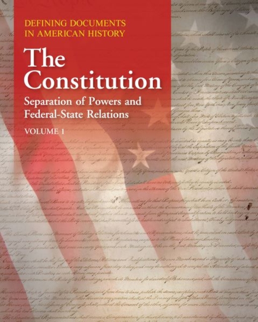 Defining Documents in American History: The Constitution, Hardback Book